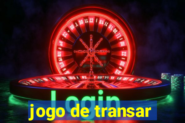 jogo de transar