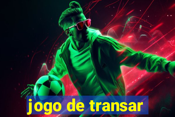 jogo de transar