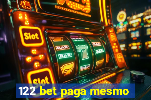 122 bet paga mesmo