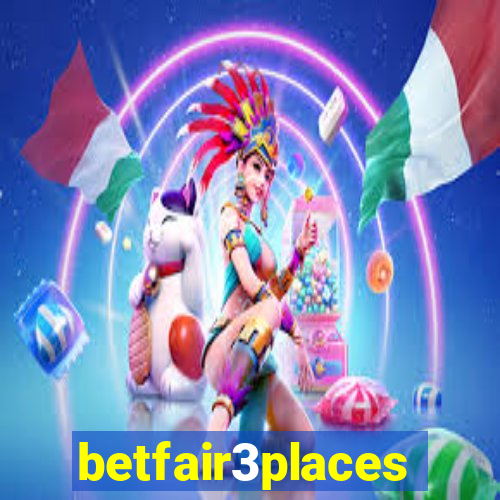 betfair3places