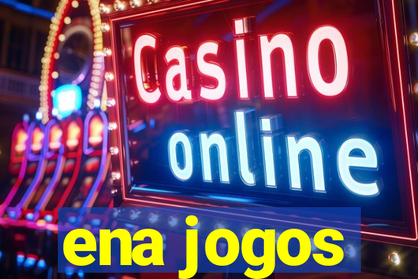 ena jogos