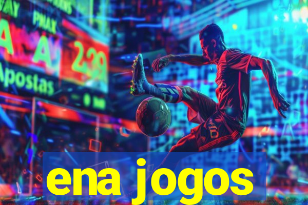 ena jogos