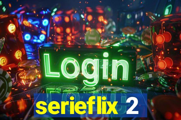 serieflix 2