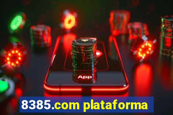 8385.com plataforma