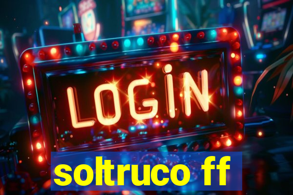 soltruco ff