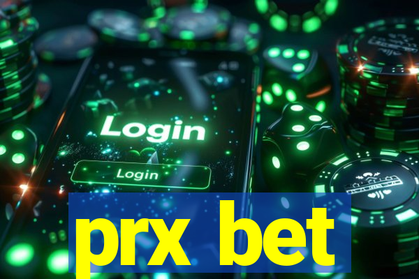 prx bet