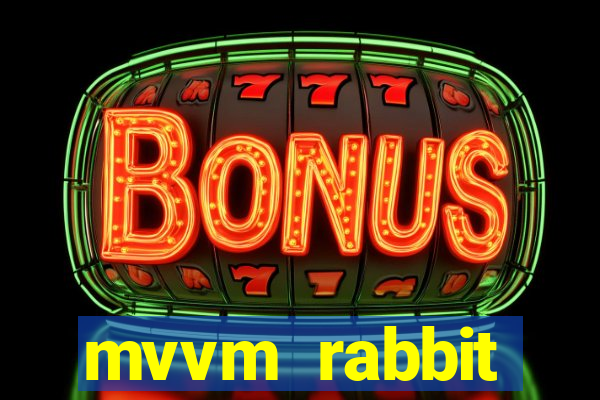 mvvm rabbit download filmes