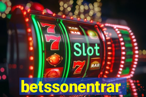 betssonentrar