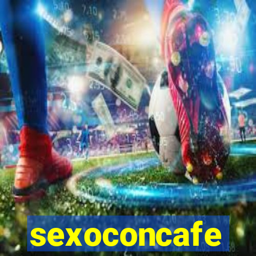 sexoconcafe