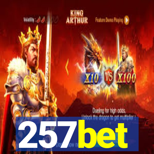 257bet