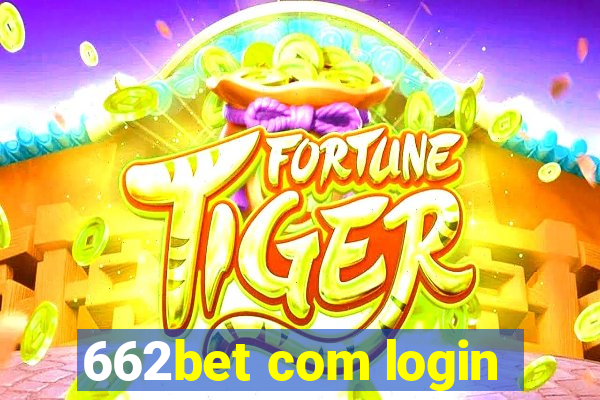 662bet com login