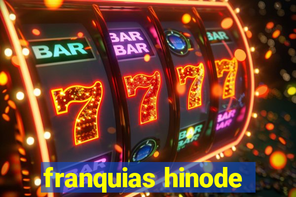 franquias hinode