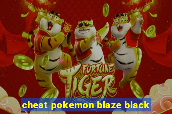 cheat pokemon blaze black