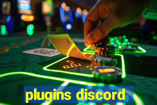 plugins discord