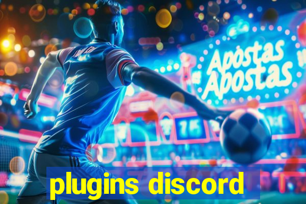 plugins discord