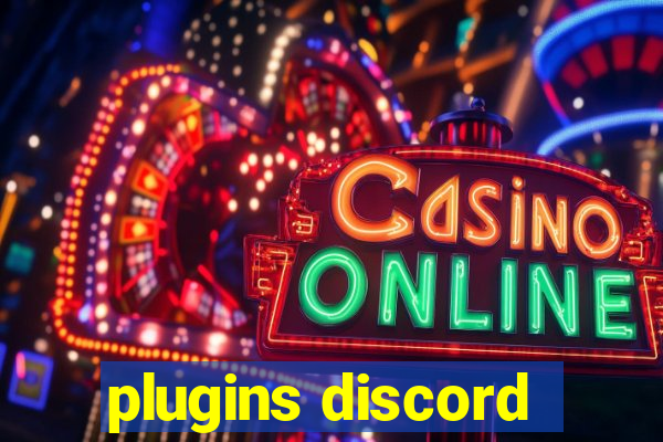 plugins discord