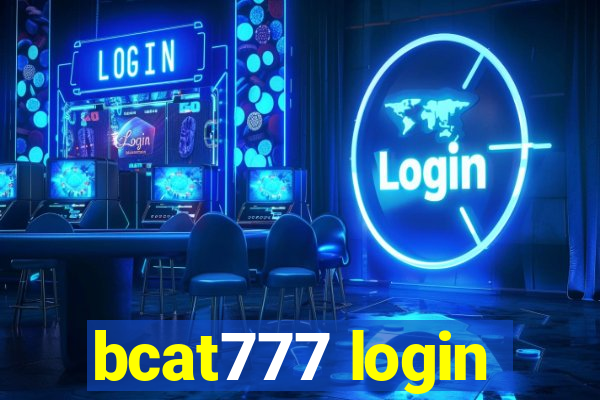 bcat777 login