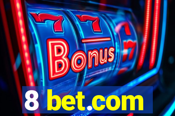 8 bet.com