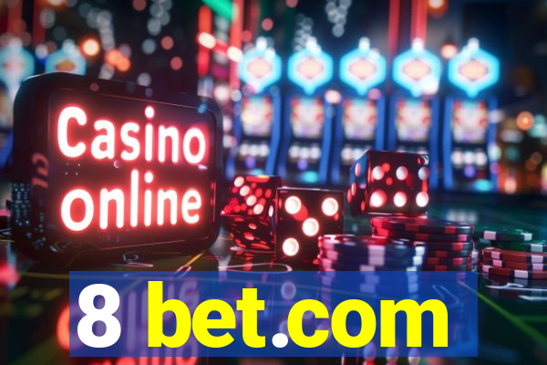 8 bet.com