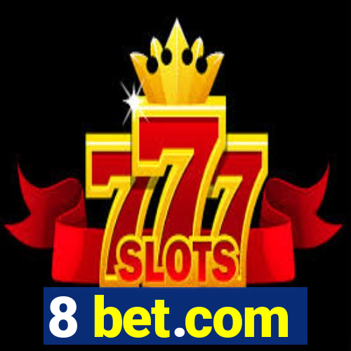 8 bet.com