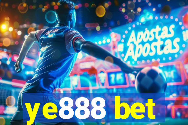 ye888 bet