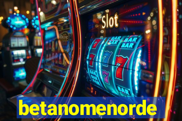 betanomenorde