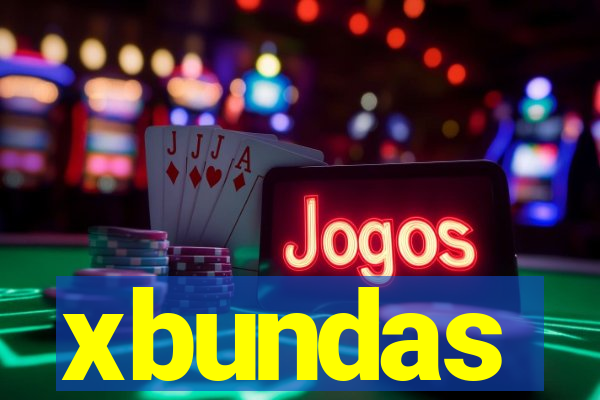 xbundas