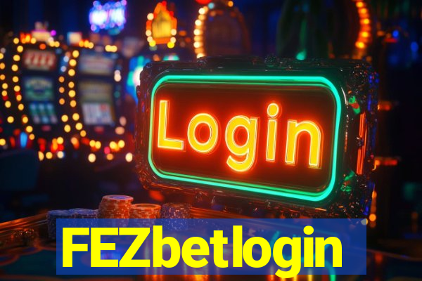 FEZbetlogin