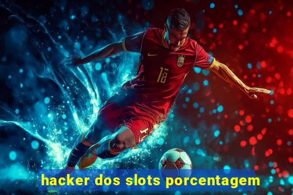 hacker dos slots porcentagem