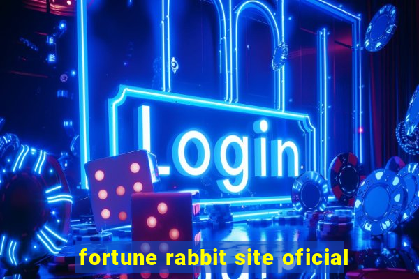 fortune rabbit site oficial