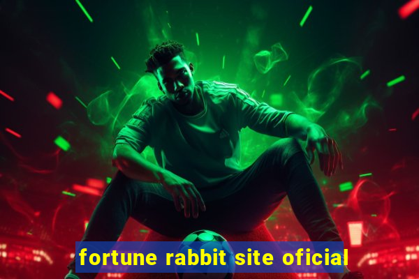 fortune rabbit site oficial