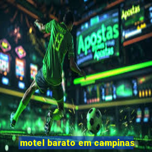 motel barato em campinas