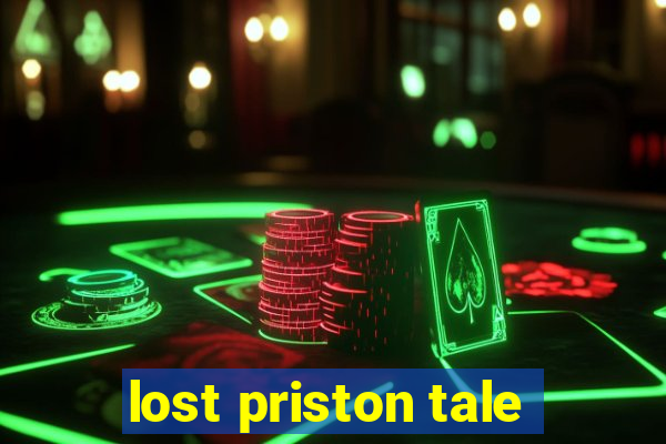 lost priston tale