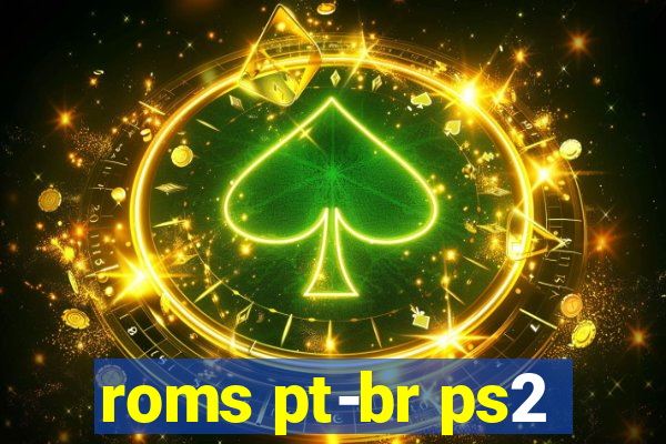 roms pt-br ps2