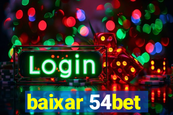 baixar 54bet