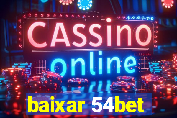 baixar 54bet