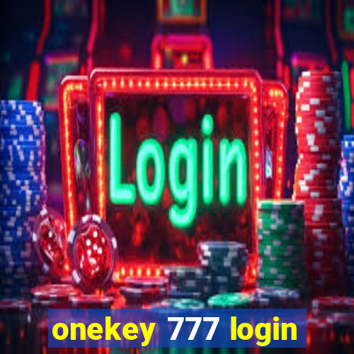 onekey 777 login