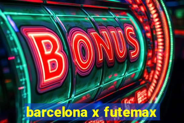 barcelona x futemax