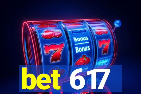 bet 617