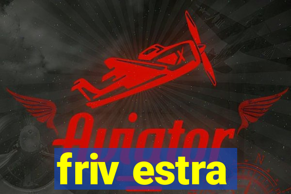 friv estra