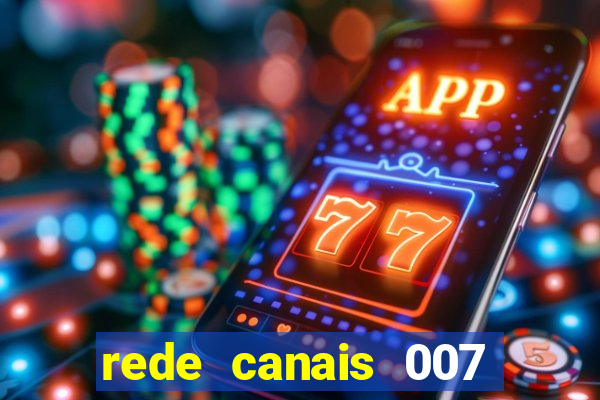 rede canais 007 cassino royale