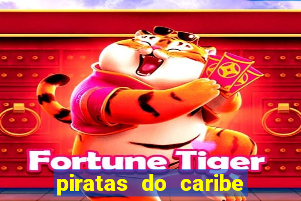 piratas do caribe filme completo dublado