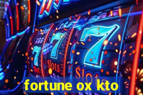 fortune ox kto