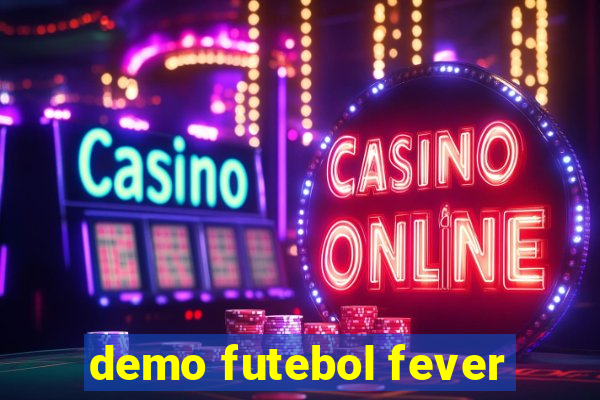 demo futebol fever