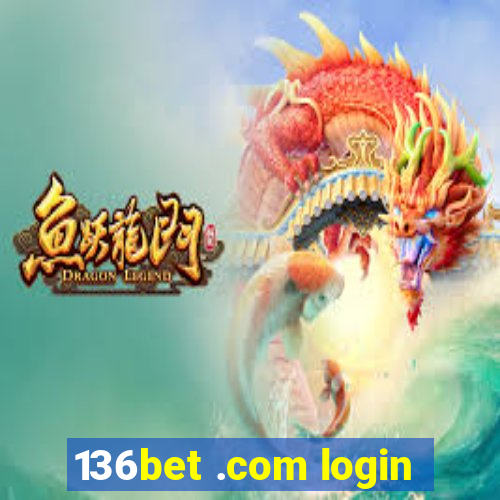 136bet .com login