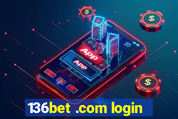 136bet .com login