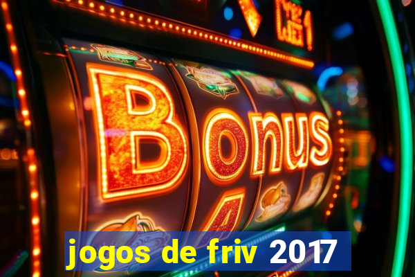 jogos de friv 2017