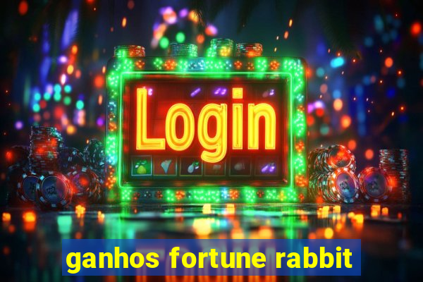 ganhos fortune rabbit