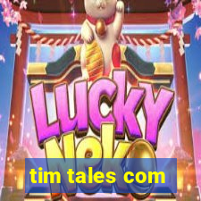 tim tales com