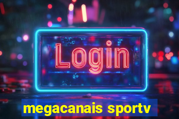 megacanais sportv